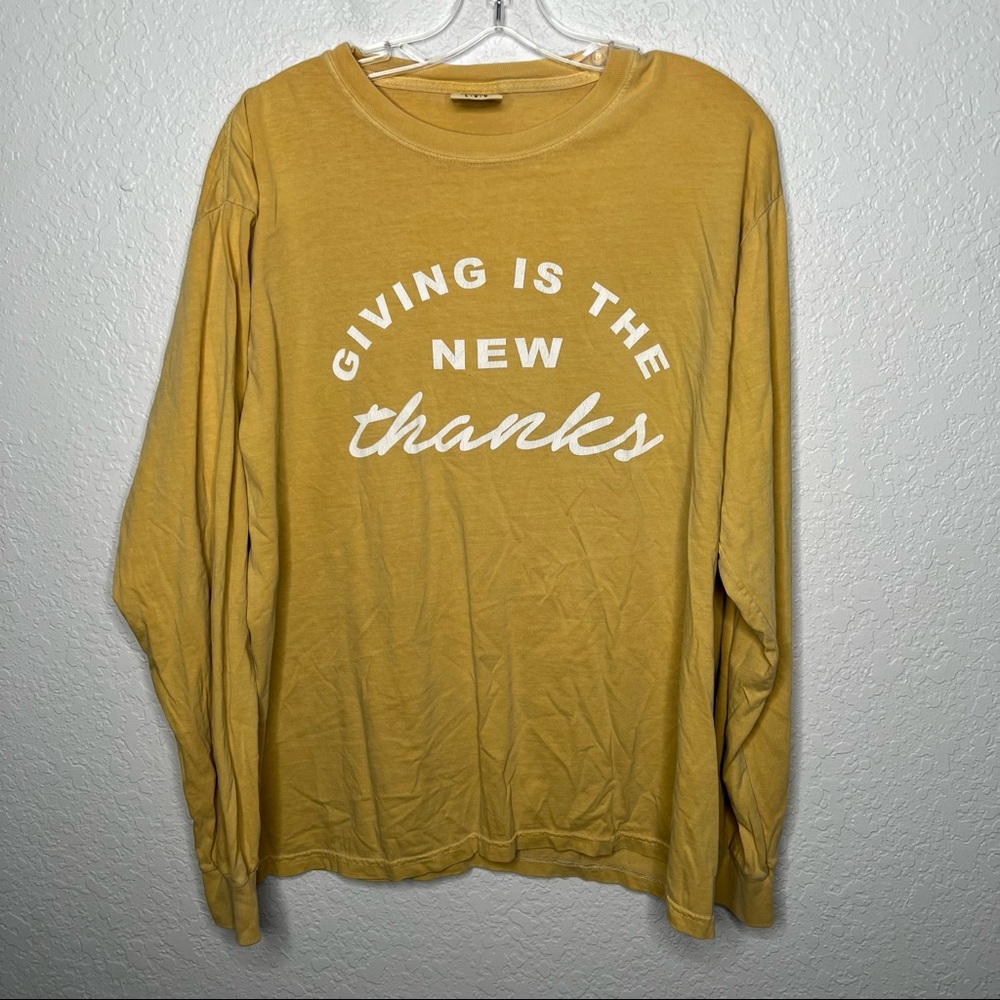 Comfort Colors Long Sleeve Tee Shirt Yellow Giving Is The New Thanks Large Loose